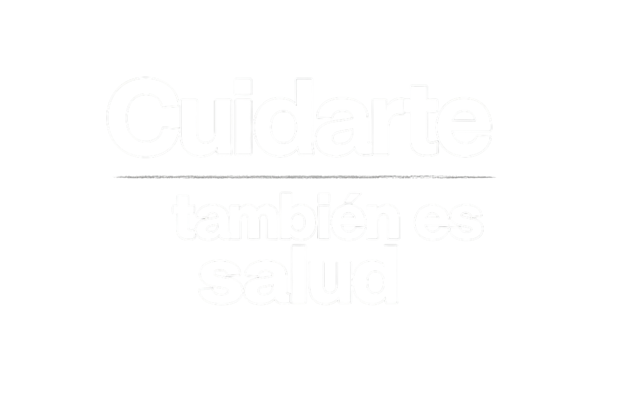 Cuidarte, también es salud